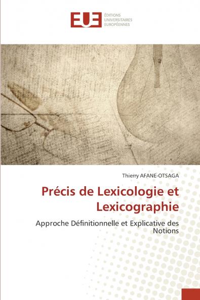 Précis de Lexicologie et Lexicographie