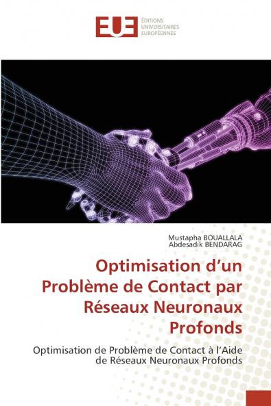 Optimisation d'un Problème de Contact par Réseaux Neuronaux Profonds