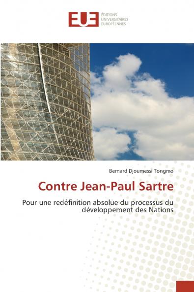 Contre Jean-Paul Sartre