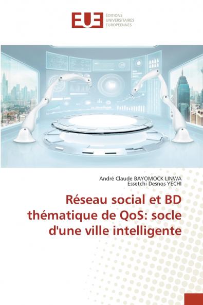 Réseau social et BD thématique de QoS