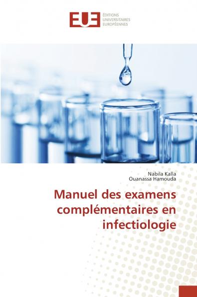 Manuel des examens complémentaires en infectiologie