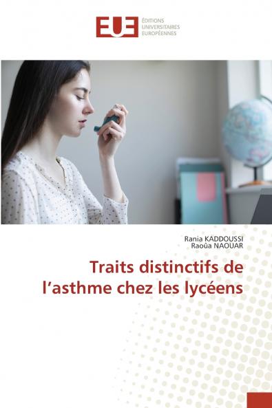 Traits distinctifs de l'asthme chez les lycéens