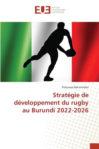 Stratégie de développement du rugby au Burundi 2022-2026