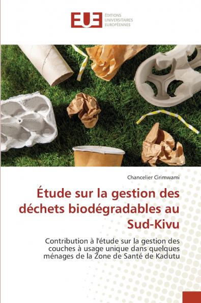 Étude sur la gestion des déchets biodégradables au Sud-Kivu