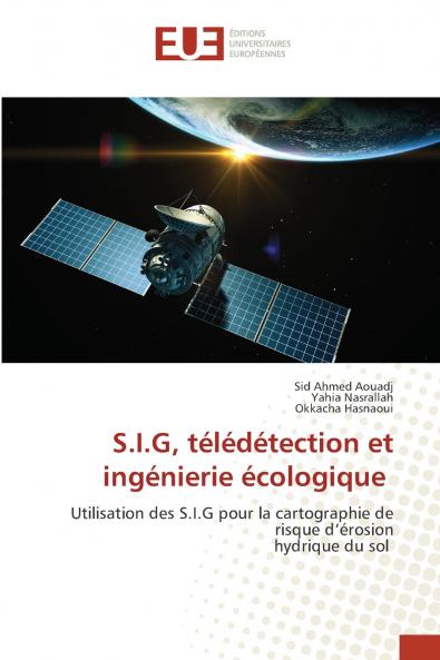 S.I.G télédétection et ingénierie écologique