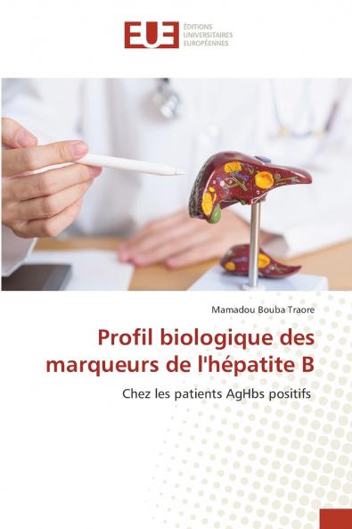 Profil biologique des marqueurs de l'hépatite B