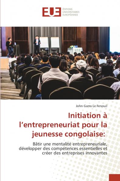 Initiation à l'entrepreneuriat pour la jeunesse congolaise