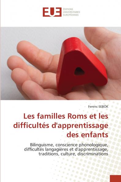 Les familles Roms et les difficultés d'apprentissage des enfants