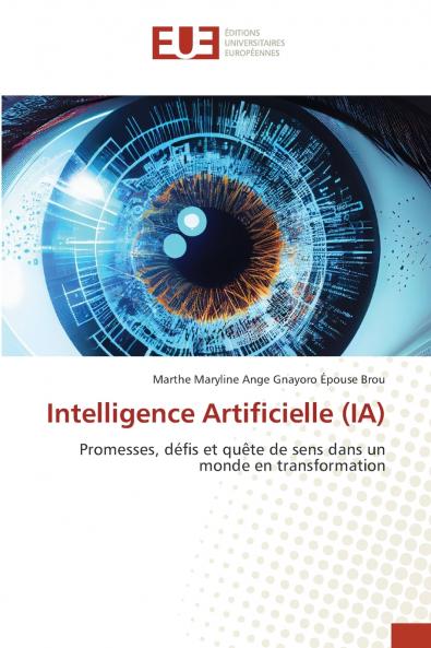 Intelligence Artificielle (IA)