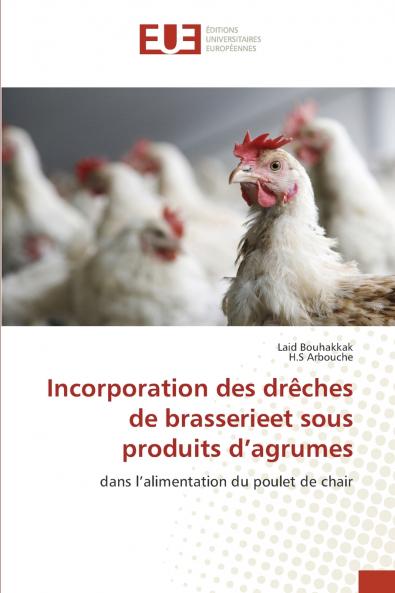 Incorporation des drêches de brasserieet sous produits d'agrumes