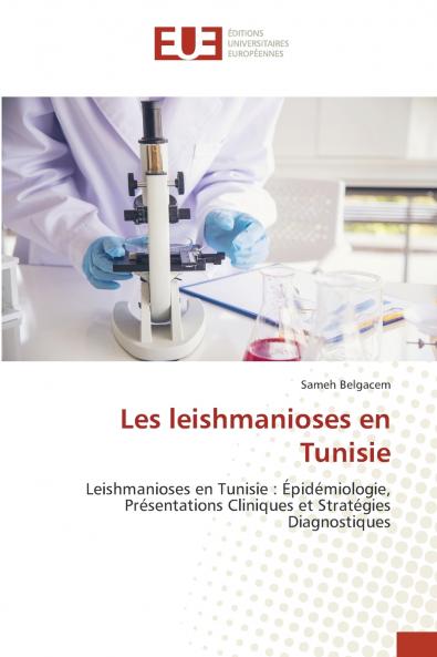 Les leishmanioses en Tunisie