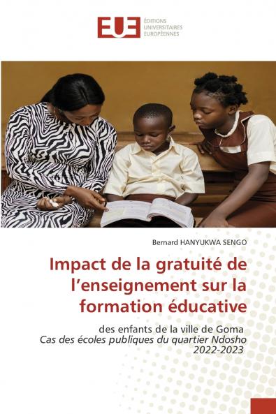Impact de la gratuité de l'enseignement sur la formation éducative