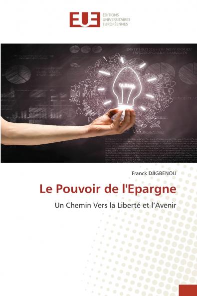 Le Pouvoir de l'Epargne