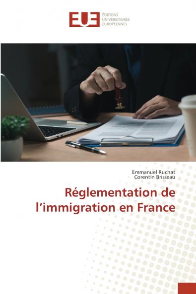 Réglementation de l'immigration en France