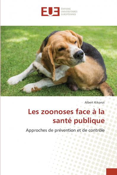 Les zoonoses face à la santé publique