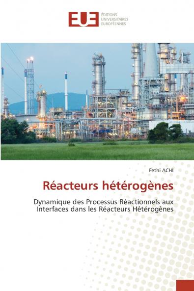 Réacteurs hétérogènes