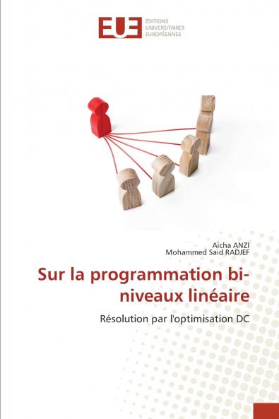 Sur la programmation bi-niveaux linéaire