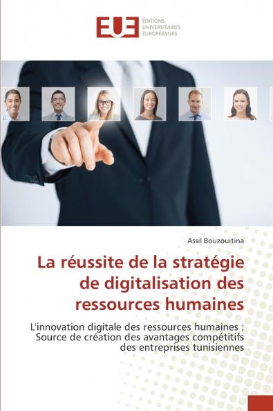 La réussite de la stratégie de digitalisation des ressources humaines