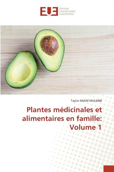 Plantes médicinales et alimentaires en famille