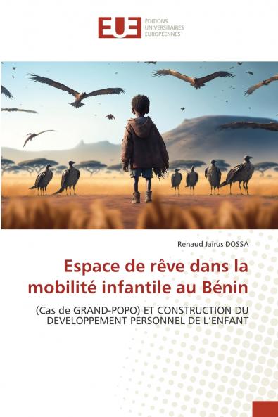 Espace de rêve dans la mobilité infantile au Bénin