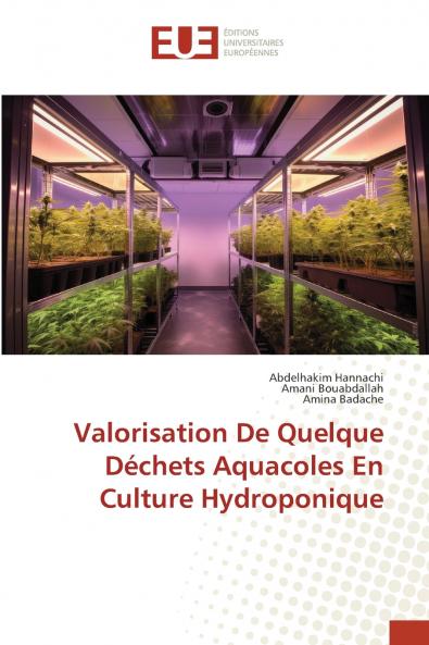 Valorisation De Quelque Déchets Aquacoles En Culture Hydroponique