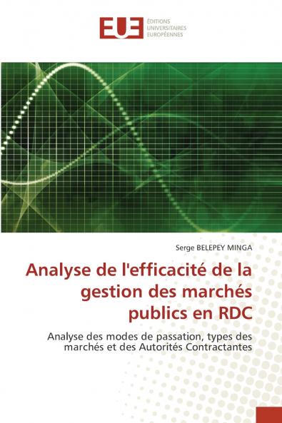 Analyse de l'efficacité de la gestion des marchés publics en RDC