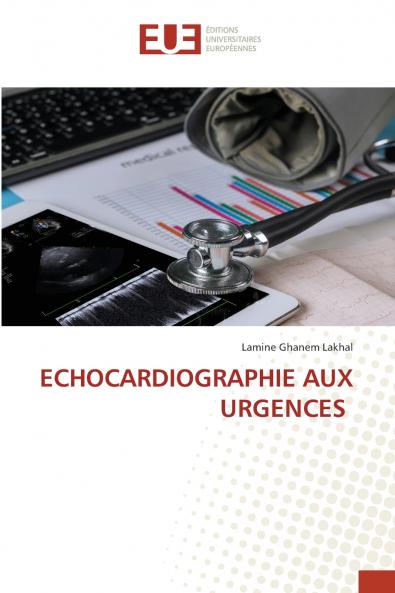 ECHOCARDIOGRAPHIE AUX URGENCES