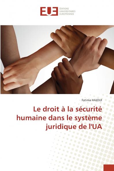 Le droit à la sécurité humaine dans le système juridique de l'UA