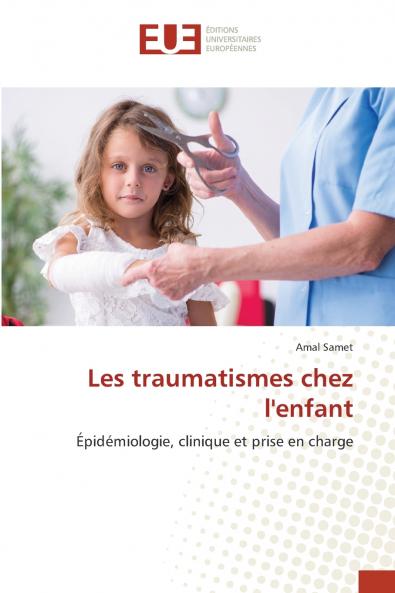Les traumatismes chez l'enfant