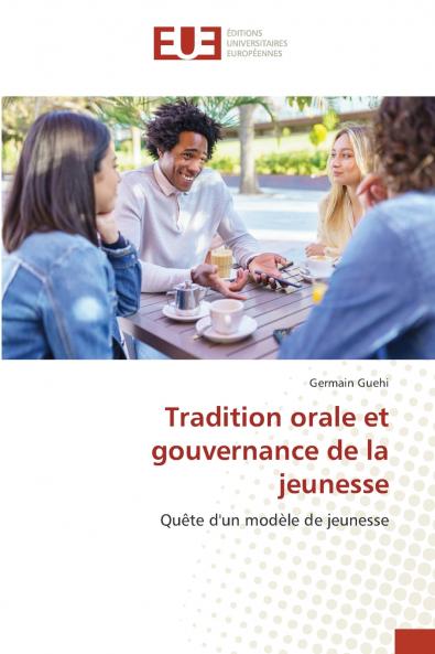 Tradition orale et gouvernance de la jeunesse