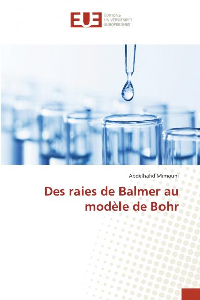 Des raies de Balmer au modèle de Bohr