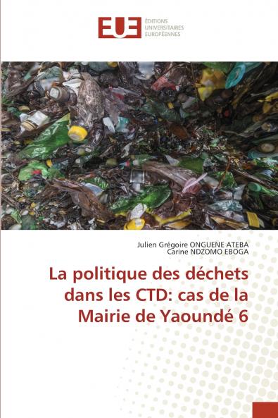La politique des déchets dans les CTD