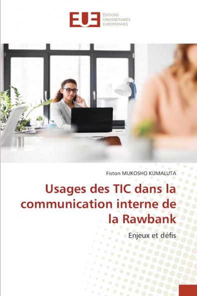 Usages des TIC dans la communication interne de la Rawbank