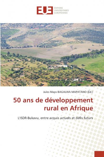 50 ans de développement rural en Afrique