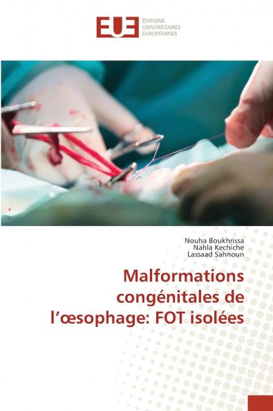 Malformations congénitales de l'œsophage