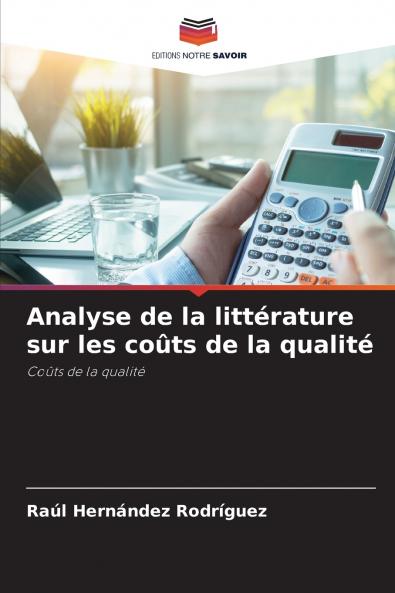 Analyse de la littérature sur les coûts de la qualité