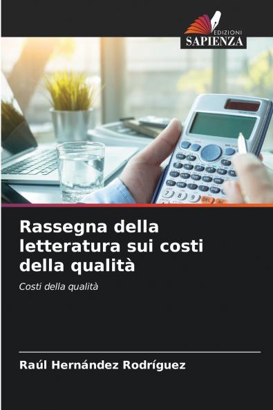 Rassegna della letteratura sui costi della qualità