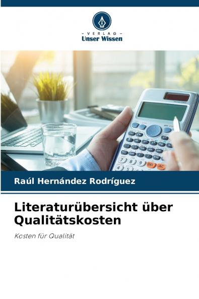 Literaturübersicht über Qualitätskosten