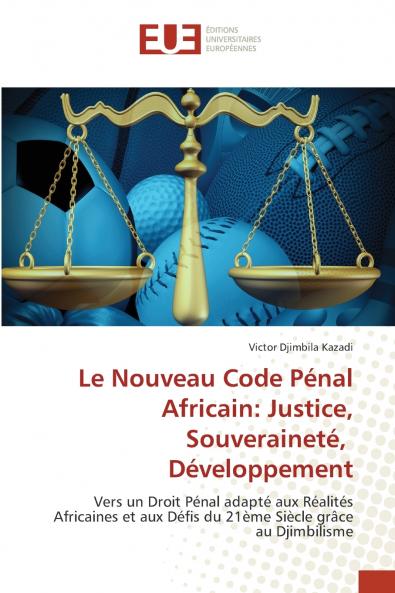 Le Nouveau Code Pénal Africain