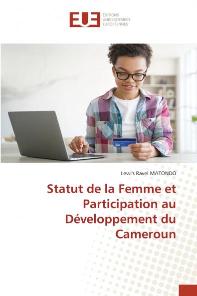Statut de la Femme et Participation au Développement du Cameroun