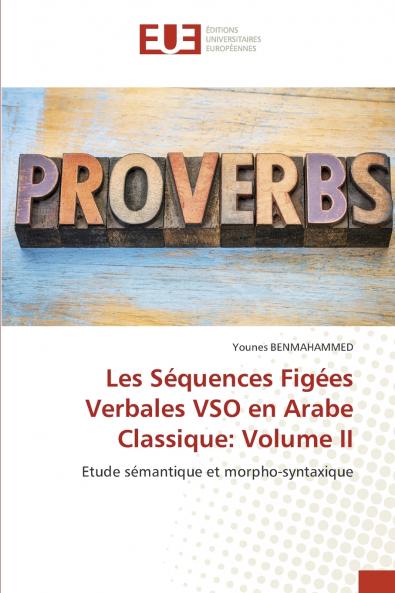 Les Séquences Figées Verbales VSO en Arabe Classique