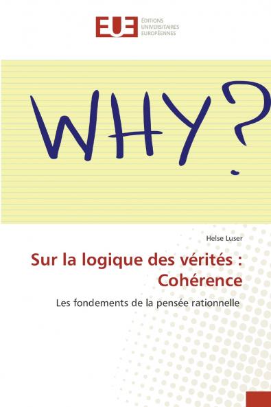 Sur la logique des vérités