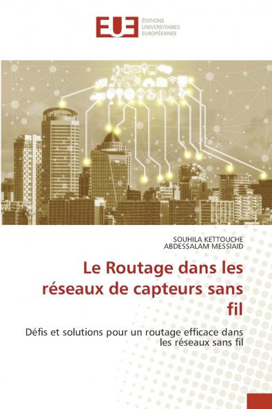 Le Routage dans les réseaux de capteurs sans fil