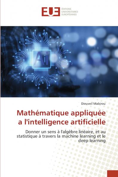 Mathématique appliquée a l'intelligence artificielle
