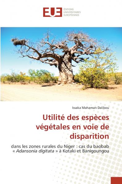 Utilité des espèces végétales en voie de disparition