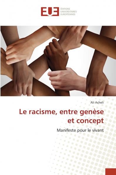 Le racisme entre genèse et concept