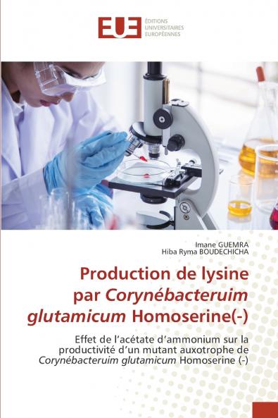 Production de lysine par Corynébacteruim glutamicum Homoserine(-)