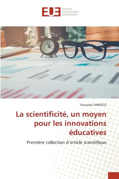 La scientificité un moyen pour les innovations éducatives