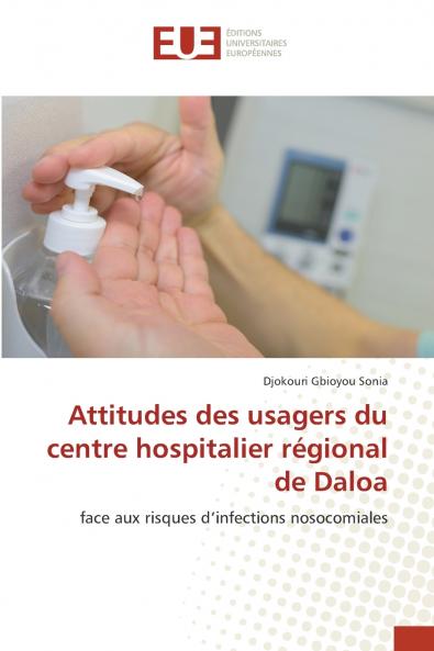 Attitudes des usagers du centre hospitalier régional de Daloa