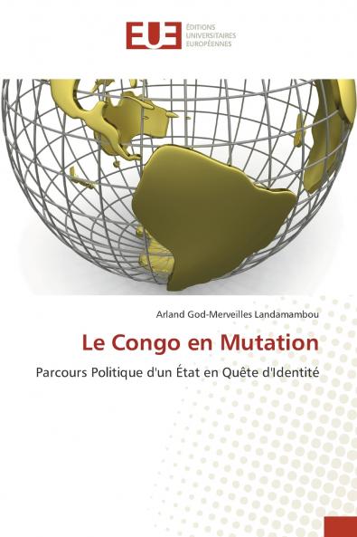 Le Congo en Mutation